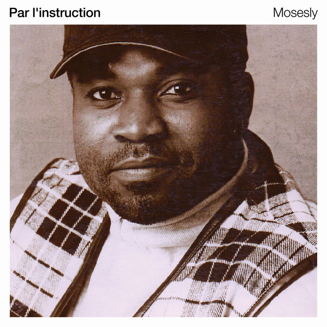 Mosesly – Par l'instruction - Radio Edit