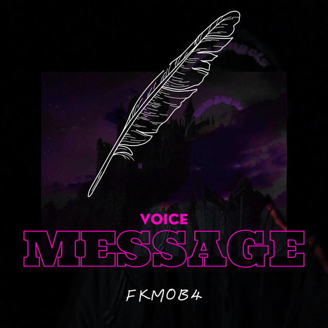 Обкладинка: Voice Message — FKMOB4