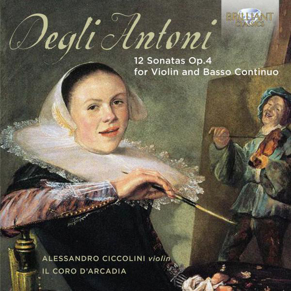 Degli Antoni: 12 Sonatas, Op. 4 cover art