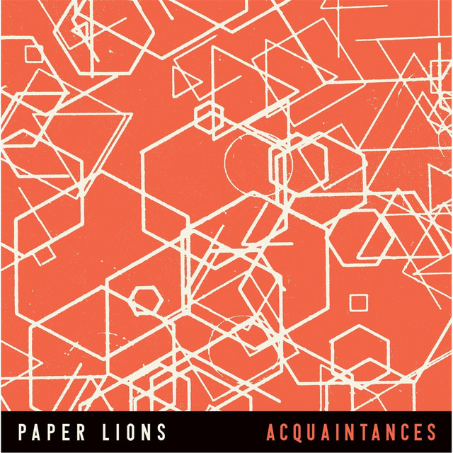 Do You Wanna - Paper Lions