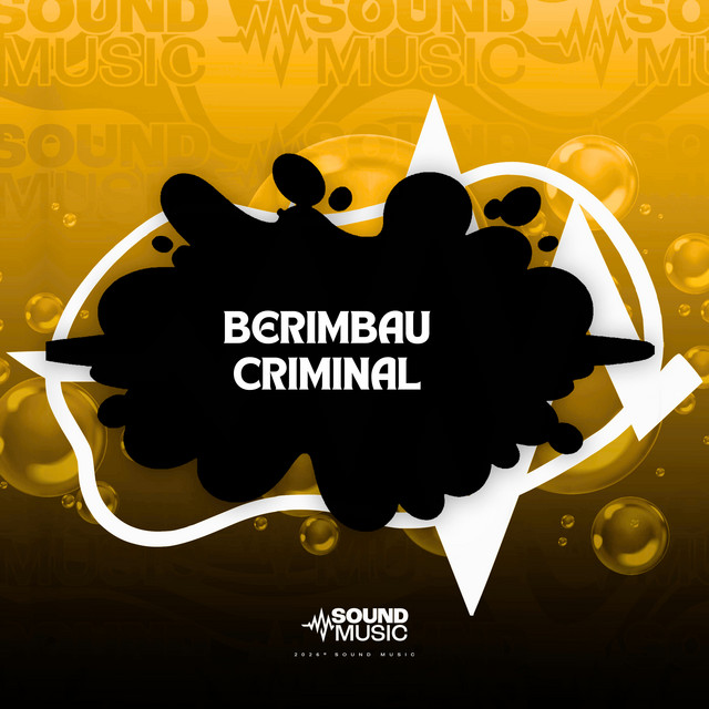 BERIMBAU CRIMINAL