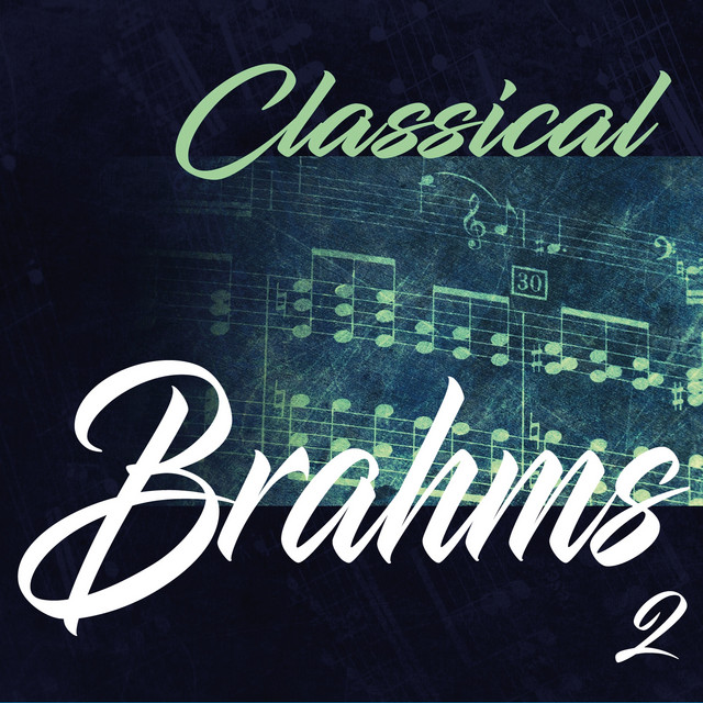 Classical Brahms 2