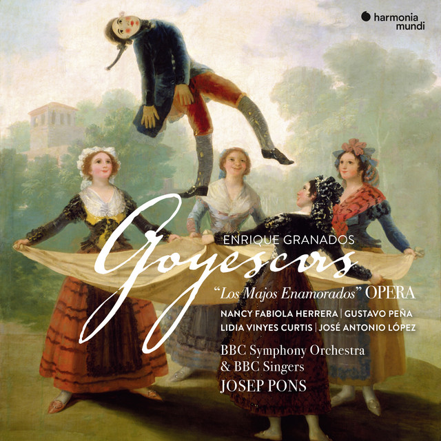 Granados: Goyescas (Live)