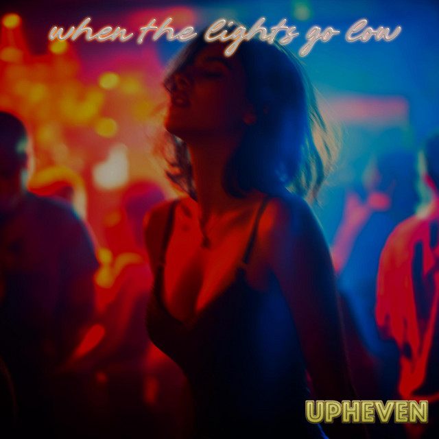 when the lights go low