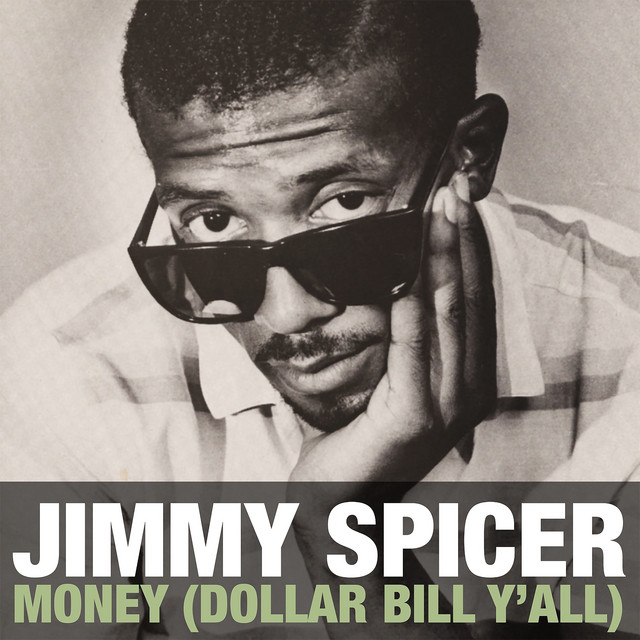 洋楽 Jimmy Spicer / Money (Dollar Bill Y'all) Money (Dollar Bill Y'All) - song and lyrics by Jimmy Spicer | Spotify