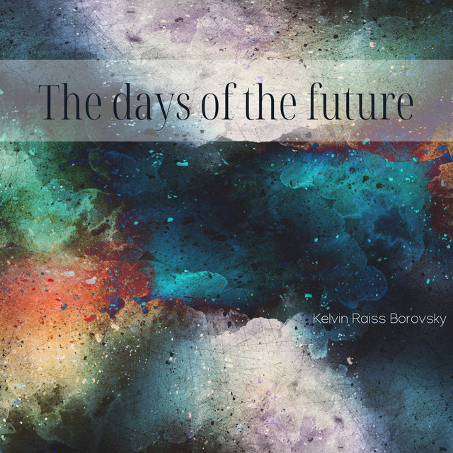 The Days of the Future cover art