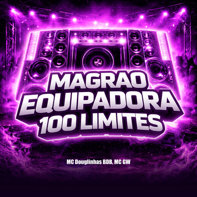 Magrão Equipadora 100 Limites