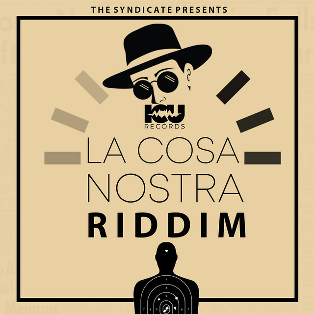 La Cosa Nostra Riddim cover