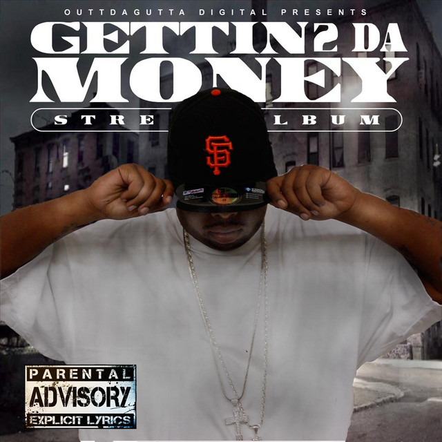 Gettin 2 Da Money cover art