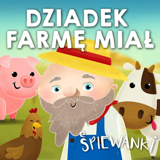 Dziadek Farmę Miał cover art