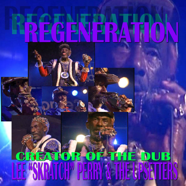 REGENERATION:Creator Of The Dub cover art