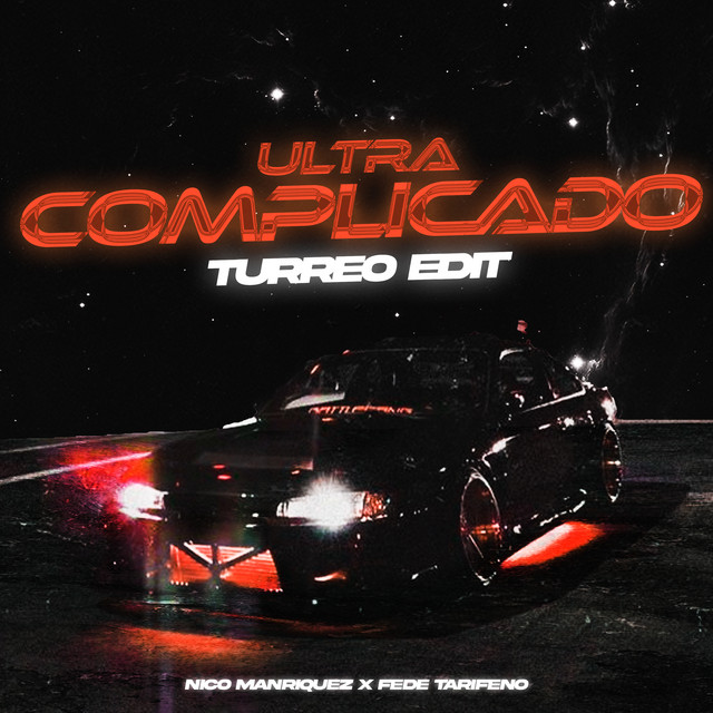 Ultra Complicado (Turreo Edit) - Remix