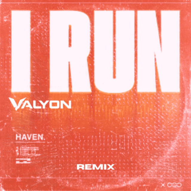I Run - Valyon Remix
