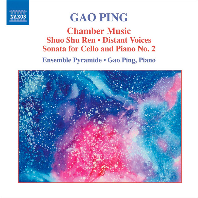 Gao: Shuo Shu Ren / Distant Voices / Cello Sonata No. 2 cover