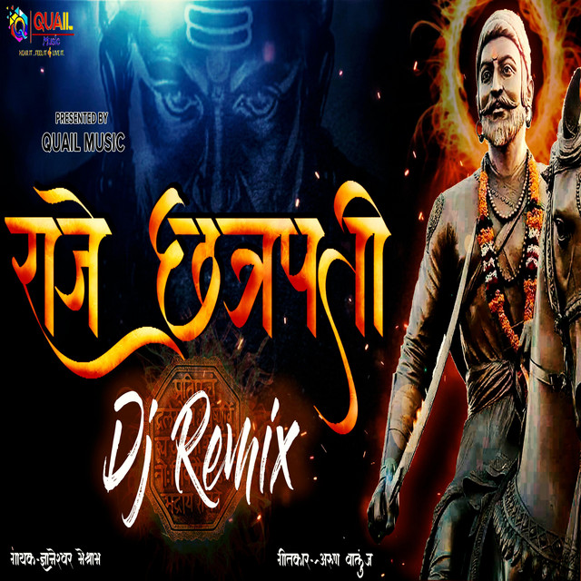 Raje Chhatrapati (Dj Remix) - Single by Quail Music | Spotify