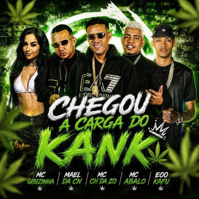Chegou a Carga do Kank