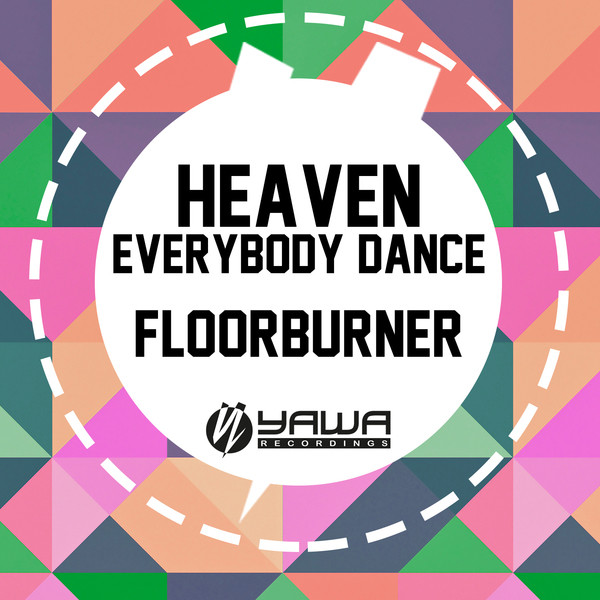 Everybody Dance / Heaven cover