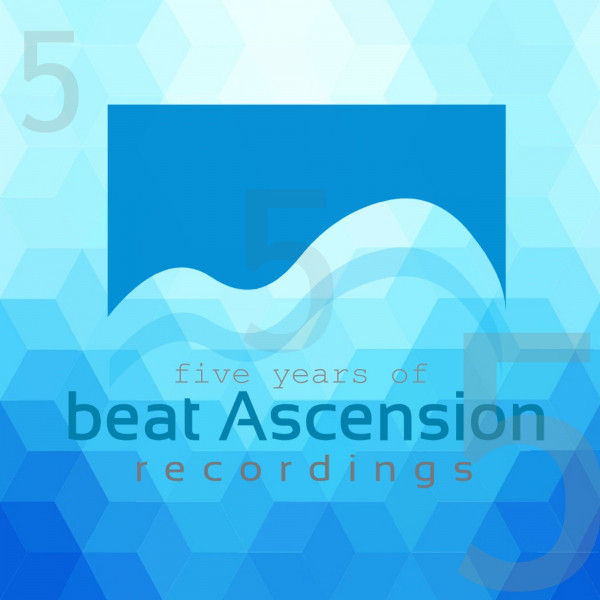 Five years of Beat Ascension Recordings