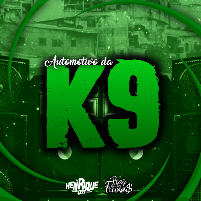 Automotivo Da K9