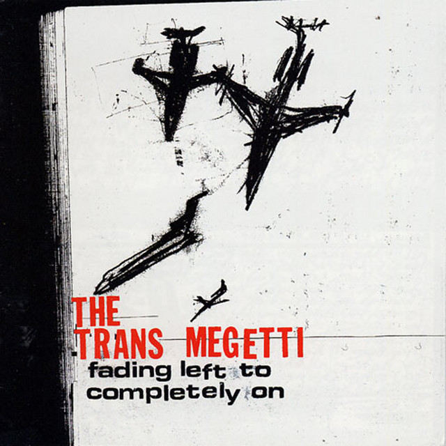 Trans Megetti