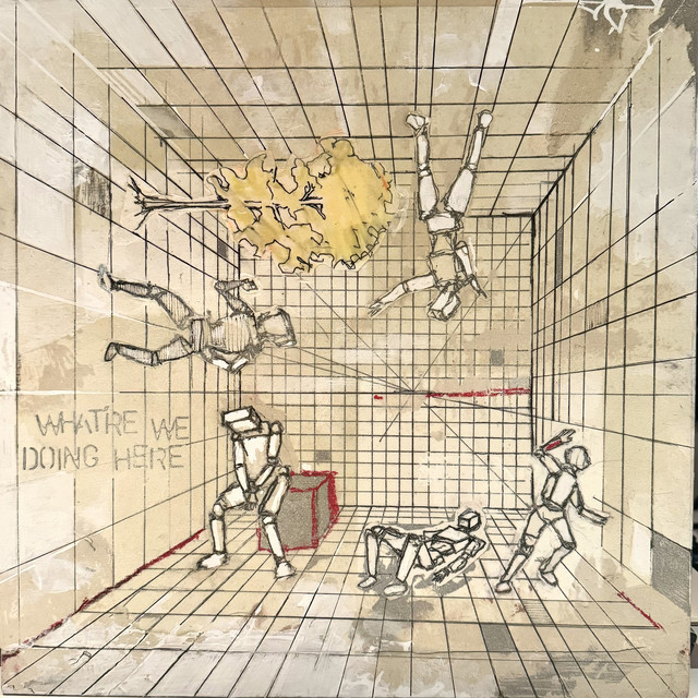 Capa de What're We Doing Here - alexsucks