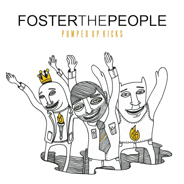 Pumped Up Kicks Single By Foster The People Spotify