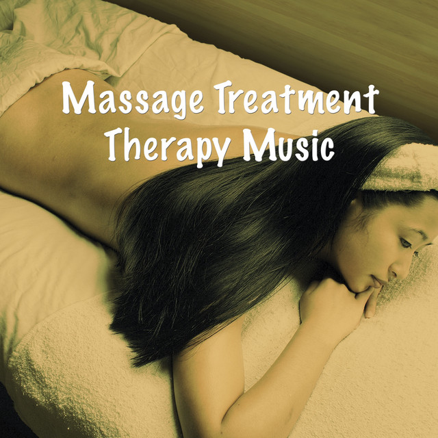 Massage Treatment Therapy Music cover art