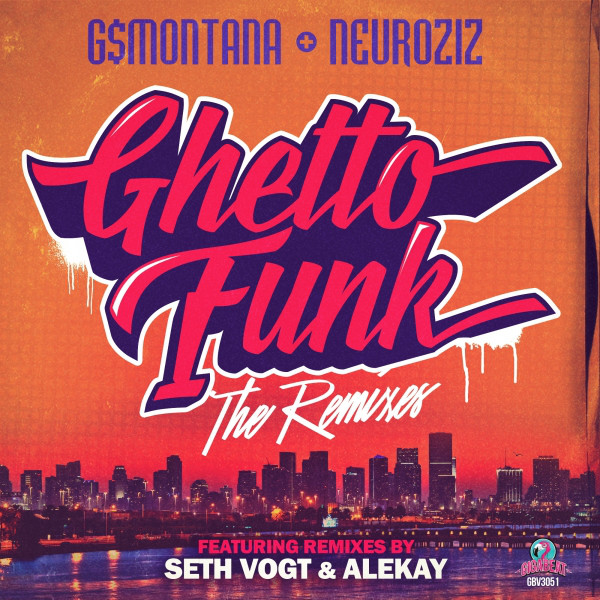 Ghetto Funk - Seth Vogt Remix cover art
