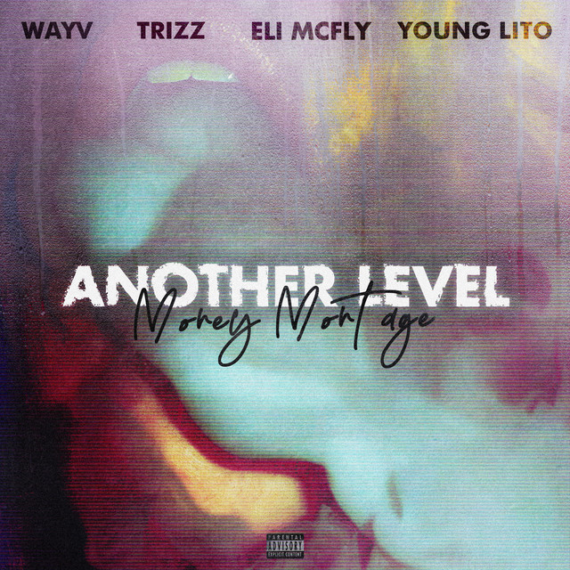 Another Level (feat. Young Lito)