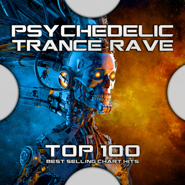 洋楽 Best of verve-circle Psychedelic Trance Psychedelic Trance Rave Top 100 Best Selling Chart Hits - Album by
