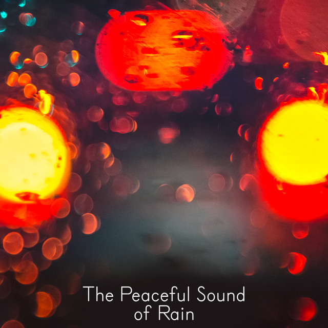 The Peaceful Sound of Rain cover art