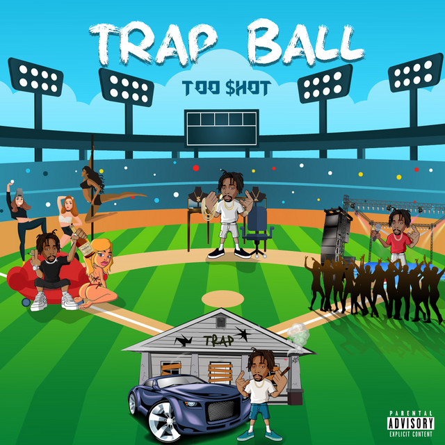 TrapBall - Album by Too $hot | Spotify