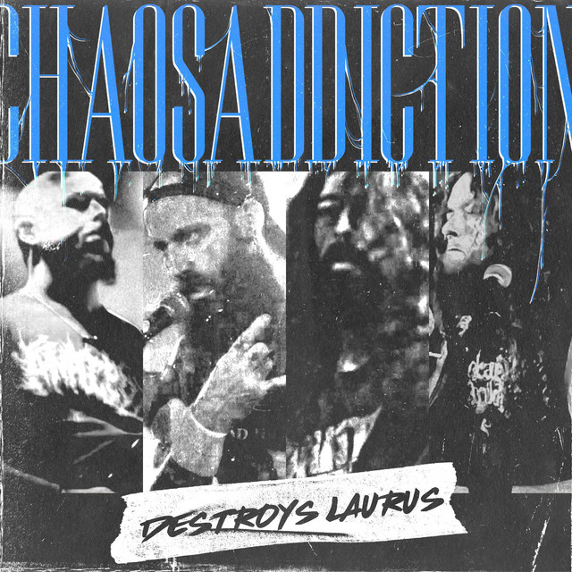 CHAOSADDICTION DESTROYS LAURUS (live laurus nobilis 2025) cover art