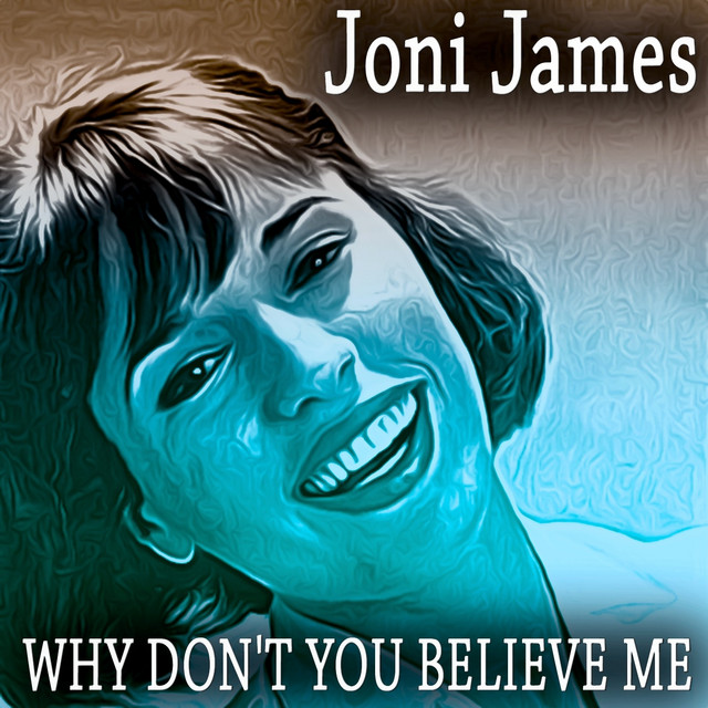 Why Don't You Believe Me (Original Recordings - Remastered) cover art