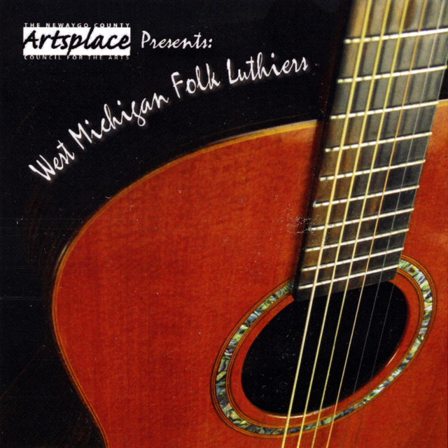 NCCA - Artsplace: West Michigan Folk Luthiers cover