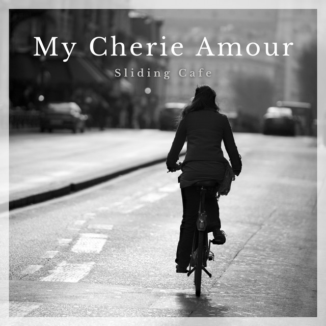Spotify My Cherie Amour Song By Sliding Cafe