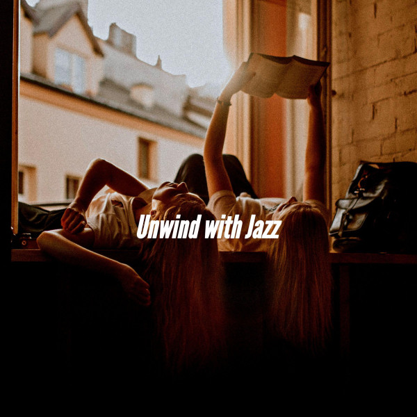 Unwind with Jazz cover art