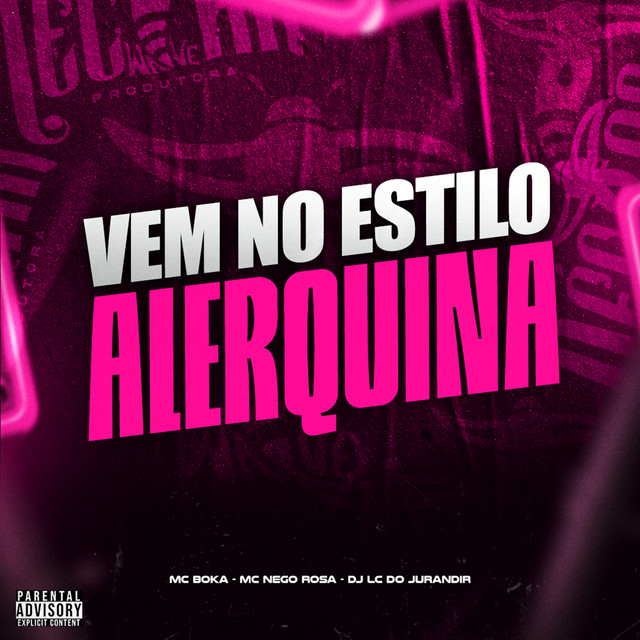 Vem No Estilo Alerquina