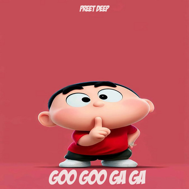 Goo Goo GaGa