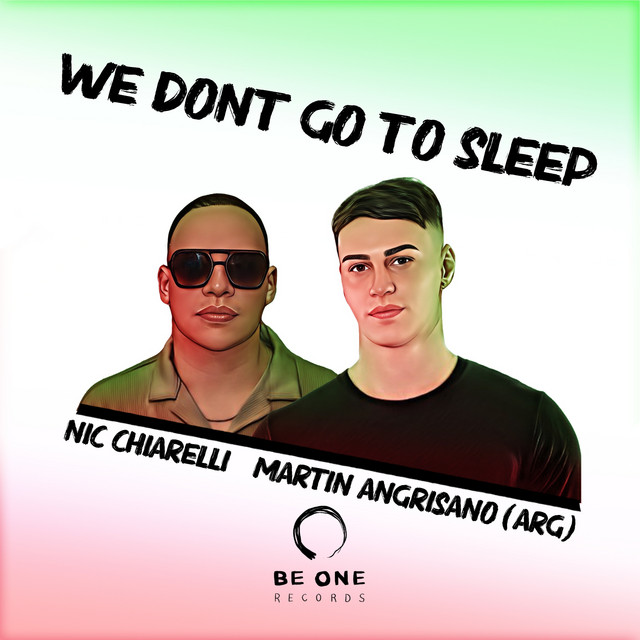 We Dont Go to Sleep album art