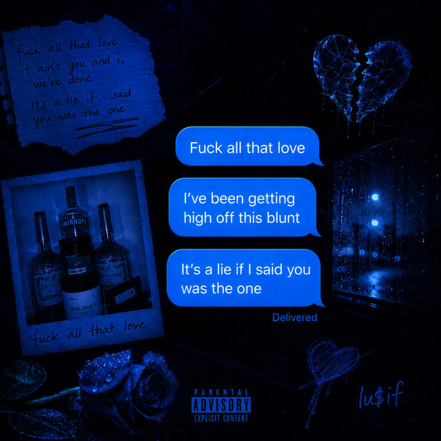 Fuck All That Love