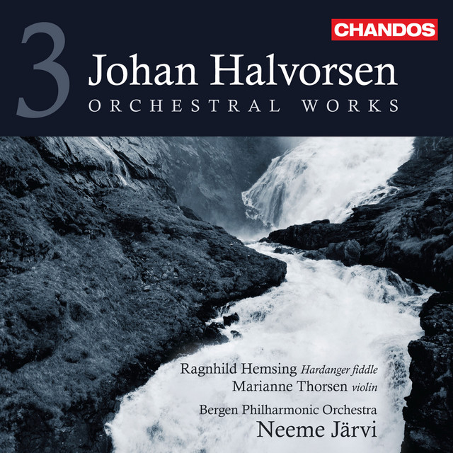 Halvorsen: Orchestral Works, Vol. 3 cover art