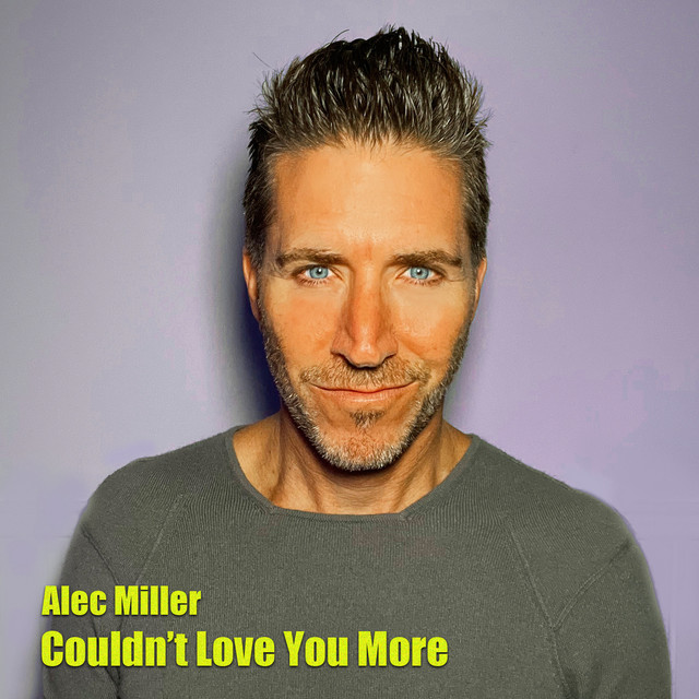 Couldn't Love You More cover art