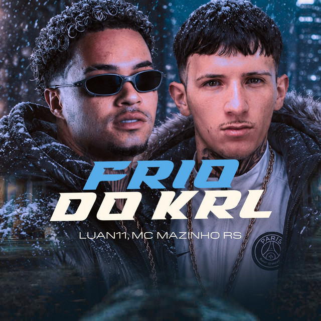FRIO DO KRL