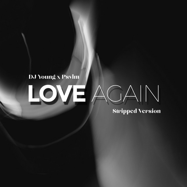 Love Again - Stripped Version