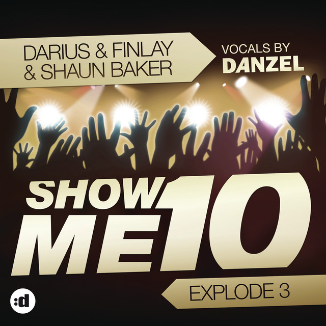 Show Me 10 - Darius & Finlay Video Mix