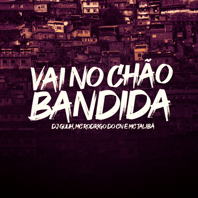 VAI NO CHÃO BANDIDA cover art