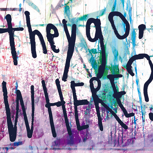 they go, Where? cover art
