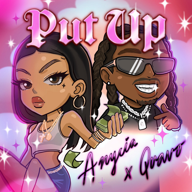 Put Up (feat. Quavo)