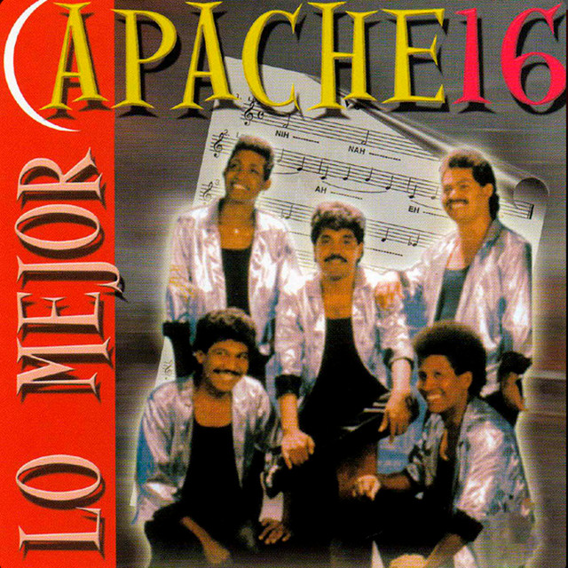 Lo Mejor de Apache 16 by Apache 16